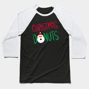Christmas Donuts Baseball T-Shirt